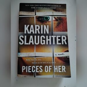 3/$10 Pieces of Her by Karin Slaughter